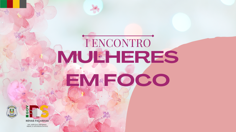 Mulheres em Foco